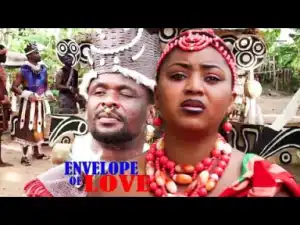 Envelope Of Love - Starring: Zubby Micheal, Regina Daniels